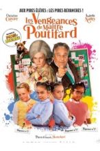 Les vengeances de Maître Poutifard